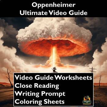 Preview of Oppenheimer Movie Guide: Worksheets, Close Reading, Coloring, & More!