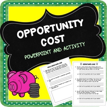 Preview of Opportunity Cost PowerPoint and Activity