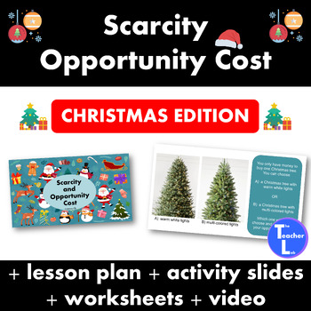 Preview of Opportunity Cost and Scarcity Christmas Economics Lesson 1st 2nd 3rd Grade