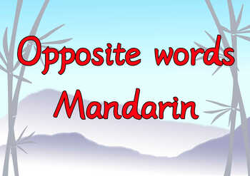 Preview of Opposite Words Slides - Mandarin
