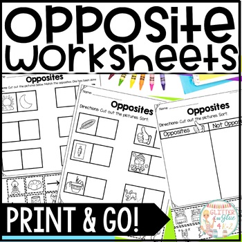 Preview of Opposite Worksheets-Six No-Prep Printables for Teaching Opposites - Kindergarten