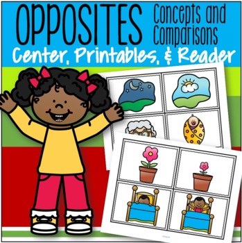 Preview of Opposites Centers, Printables and Emergent Reader for Preschool and Pre-K