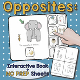 Opposites Interactive Pack! Book + No Prep worksheets (antonyms)