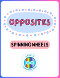 Opposites/Antonyms Spinning Wheels/Game Spinners