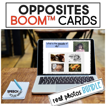Preview of Opposites Boom CARDS™ Real Photos BUNDLE | Opposites | Antonyms