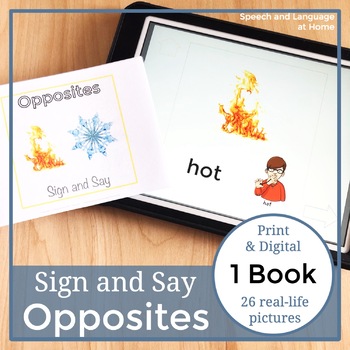Preview of Opposites Sign Language Book Printable | Antonyms Speech Therapy Activity | ASL