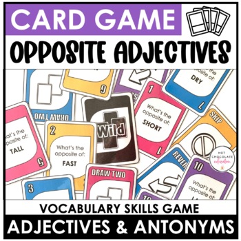 Preview of Opposites: Vocabulary UNO Inspired Card Game - Antonyms