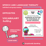 Opposites and Vocabulary Building | Speech and Language Th