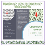 Oppositional Defiance: A brochure for parents and teachers