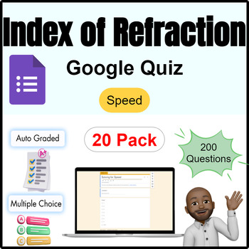 Preview of Optics | Index of Refraction Quiz: Solving For Speed | Google Form | 20 Pack