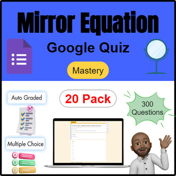 Preview of Optics| Mirror Equation Quiz Mastery: Focal, Image & Object | Google Form | 20 P