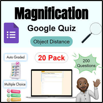 Preview of Optics Quiz | Magnification Quiz: Solving For Object Distance |Google Form| 20 P