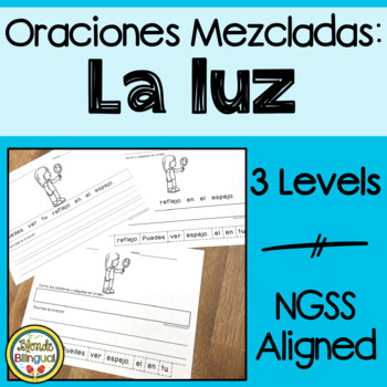 Preview of Oraciones Mezcladas: La Luz ~ Scrambled Sentences: Light