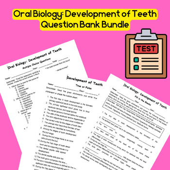 Preview of Oral Biology: Development of Teeth Question Bank