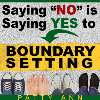 Preview of Oral Communication Language Activities Setting Personal Boundaries Means Say NO!