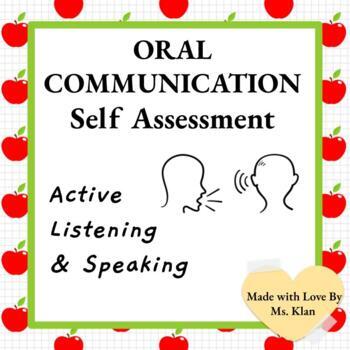 Preview of Oral Communication Self-Assessment: Active Listening & Speaking