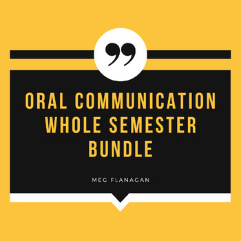 Preview of Oral Communication Semester Bundle