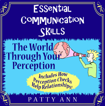 Preview of Oral Communication Skills Learn Perception Checks to Clarify Behaviors Workbook