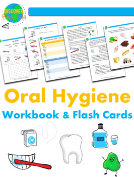 Preview of Oral Hygiene Unit - Reading, Workbook and Flash Cards