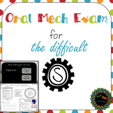 Oral Mech exam for the Difficult 'S' Student