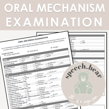 Preview of Oral Mechanism Exam | Checklist /Template