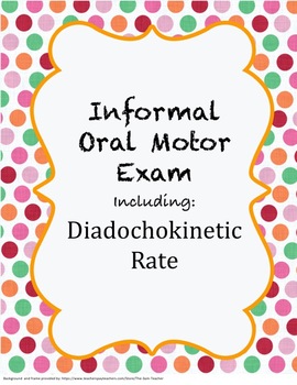 Preview of Oral Motor Exam-Protocol for IEP Meeting