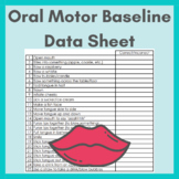 Oral Motor Imitation Baseline Data Sheet