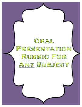 Preview of Oral Presentation Rubric for Any Subject