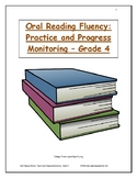 Oral Reading Fluency: Practice and Progress Monitoring - Grade 4