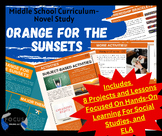 Novel Study, Orange For The Sunsets By Tina Athaide, Middl
