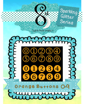 Preview of Orange Glitter Button Numbers 0 -9