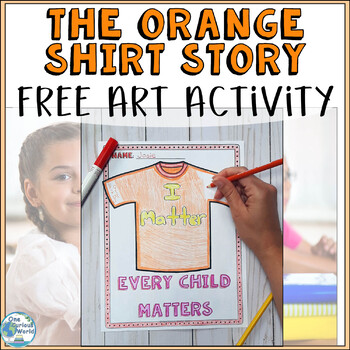 Preview of FREE Orange Shirt Day Residential School Art Activity in French and English