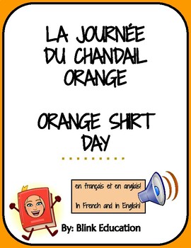 Preview of Orange Shirt Day Activities- La Journée du chandail orange activités-ENG& FRENCH