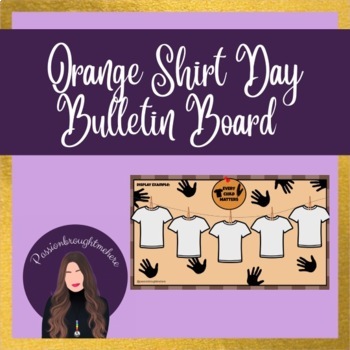 Preview of Orange Shirt Day - Art Craft / Bullet board display 