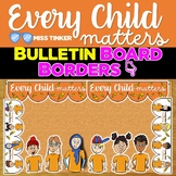 Orange Shirt Day Bulletin Board Borders Classroom Decor Me
