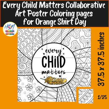 Preview of Orange Shirt Day Collaborative Art Poster, Every Child Matters Coloring pages