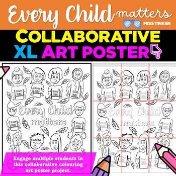 Preview of Orange Shirt Day Collaborative Colouring Art Poster-XL Classroom Poster