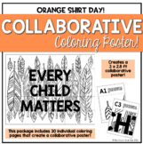 Orange Shirt Day - Every Child Matters - Collaborative Poster