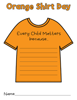 Orange Shirt Day Every Child Matters Writing Templates