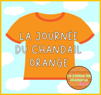 Preview of Orange Shirt Day / La Journée du chandail orange