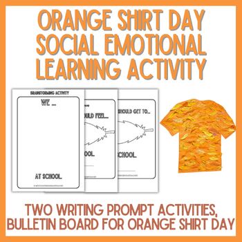 Preview of Orange Shirt Day SEL Activity - Indigenous Education