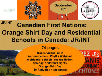 Preview of Orange Shirt Day + Residential schools in Canada, JR/INT, 74 pp, ENGLISH VERSION