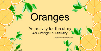Preview of Oranges- Activities for An Orange in January