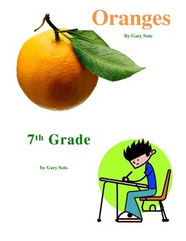 Preview of Comparison texts : Oranges and 7th grade by Gary Soto
