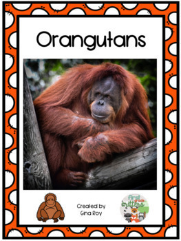 Preview of Orangutan Informational Text and Animal Research Booklet