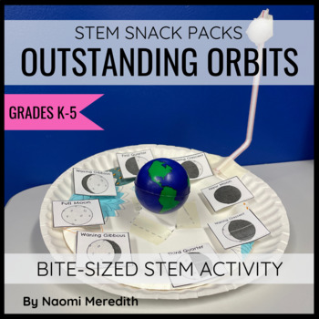 Preview of Orbit Activity | STEM Snack Pack