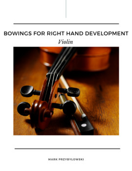 Preview of Orchestra Bowing Exercises: Bowings for Right Hand Development (Treble Clef)