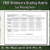 Orchestra Playing Assessment RUBRIC