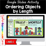 Order Objects by Length Google Activity