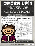 Order of Operations Set 2 {No Exponents} - Order Up!